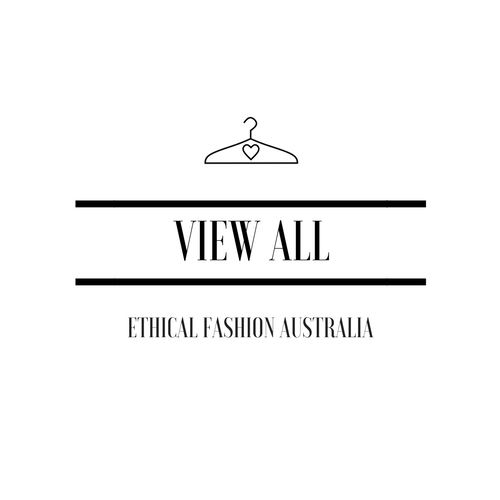 VIEW ALL – Ethical Fashion Review™