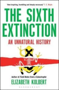 THE SIXTH EXTINCTION